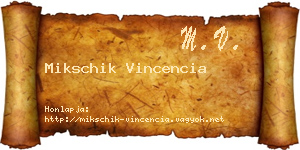 Mikschik Vincencia névjegykártya